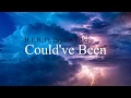 H.E.R.- Could've Been (English Lyrics) ft. Bryson Tiller H.E.R.- Could've Been (English Lyrics) ft. Bryson Tiller