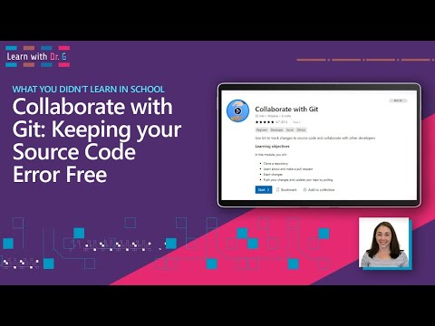 Collaborate with Git: Keeping your Source Code Error Free| Learn with Dr. G