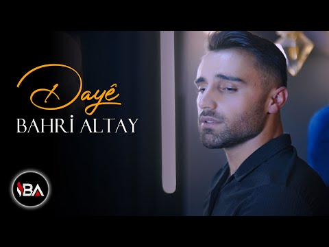 BAHRİ ALTAY - DAYÊ / KLİP 2022 [Official Music Video]