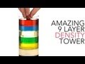 Amazing 9 Layer Density Tower - Sick Science! #012 Amazing 9 Layer Density Tower - Sick Science! #012