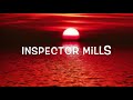America - Inspector Mills (Lyrics)