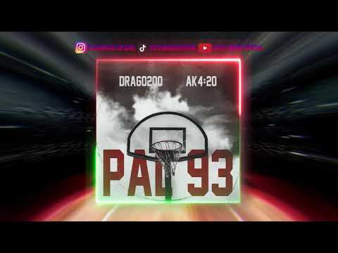 PAL 93 (Bass Boosted) AK4:20 x DRAGO200 || Bass Magic Oficial