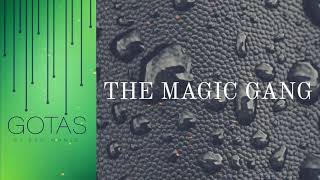 THE MAGIC GANG - Take back the track