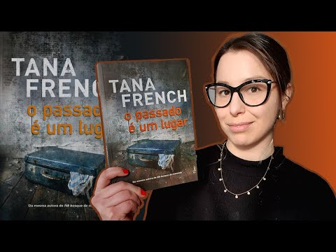 [Eu li] O passado é um lugar, Tana French | Série Dublin Murder Squad, 3