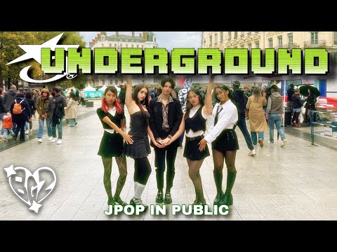 [JPOP IN PUBLIC, FRANCE｜ONE TAKE ] F5VE ‘UNDERGROUND’｜Dance cover by BGZ
