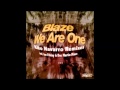 Blaze - We Are One (Kiko Navarro Tribute to U R  Mix)