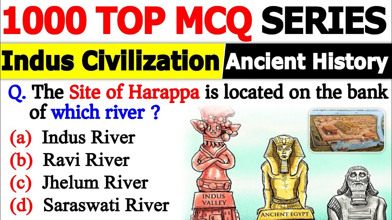Ancient History | Indus Valley Civilization MCQs | Top 1000 Most Important MCQs | Marathon Ancient