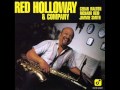 Red Holloway (tenor sax) - But not for me