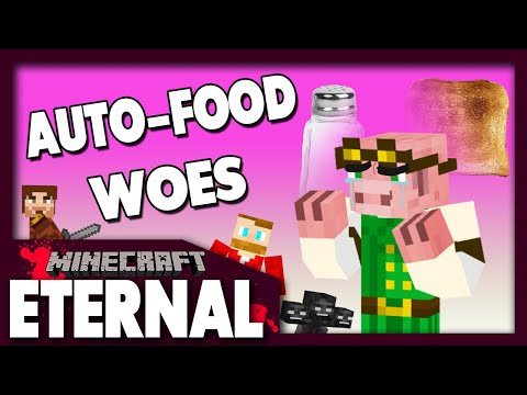 Stumpt - Auto-Food Woes - Minecraft: MC Eternal Modpack #27 (Multiplayer)