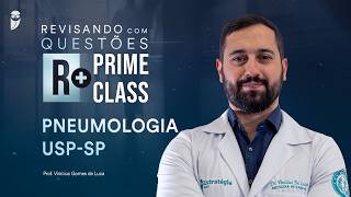 Revisando com Questões R+ de Pneumologia USP-SP com prof. Vinícius de Luca