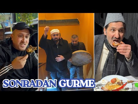 Sonradan Gurme -Skeç