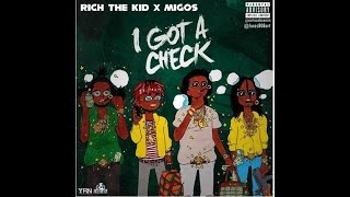 Rich The Kid - Check Feat. Migos