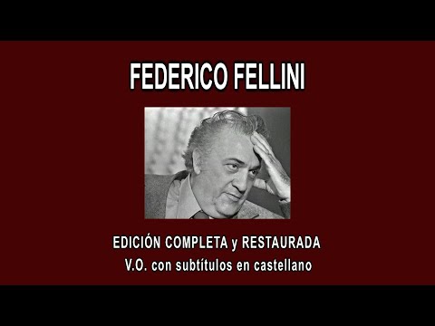 FEDERICO FELLINI A FONDO - EDICIÓN COMPLETA y RESTAURADA - V.O. con subtítulos en castellano