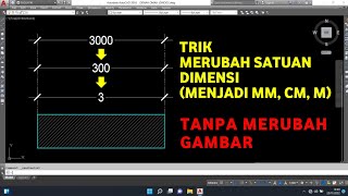 Download lagu Merubah satuan dimensi di Autocad (tanpa merubah gambar) mp3