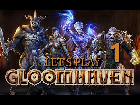 Learning the Ropes - Gloomhaven #1 Let's Play [Hardest Difficulty Guildmaster Run]