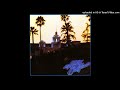 01 Eagles - Hotel California (2013 Remaster)