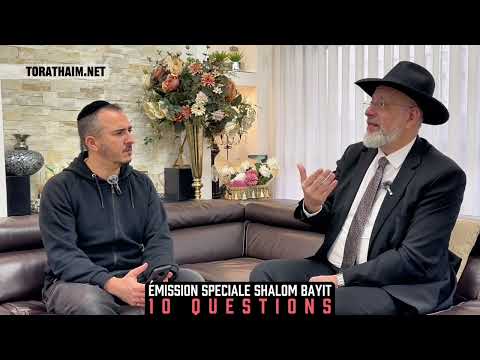 ✅ Tout sur le Shalom Bayit en 10 questions ! A VOIR ABSOLUMENT