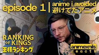 Anime I Avoided | Ranking of Kings Ep.1 | First Time Reaction