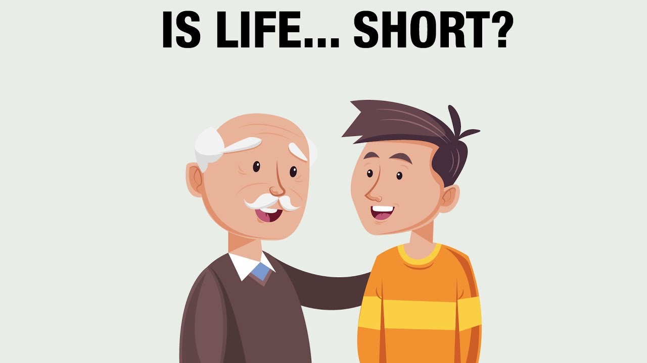 This is how short life really is
