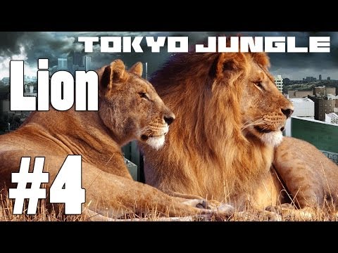 Tokyo Jungle - Lion Survive over 100 years Part 4 of 5