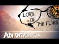 Lord of the Flies - An Introduction