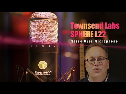 the BEST VOICE OVER MICROPHONE? - Townsend Labs Sphere L22 Introduction