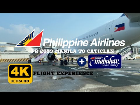 RELATÓRIO DE VIAGEM PR 2039 MANILA PARA CATICLAN || MABUHAY LOUNGE (NAIA TERMINAL 2) (4K)