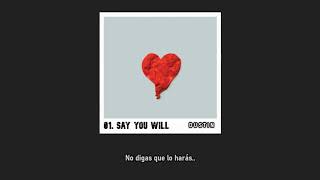 Kanye West • Say You Will ❪Subtitulado Español❫