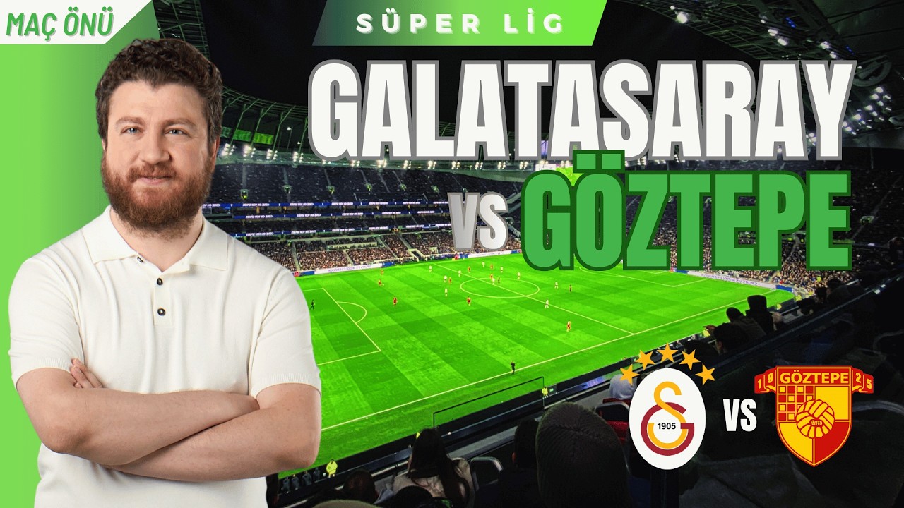 Galatasaray vs Göztepe!... Fofana?! ŞL Fikstürü, İlk 11, Leao Hamlesi...