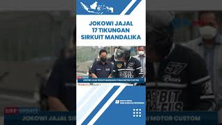 Kesan Jokowi Seusai Jajal 17 Tikungan Sirkuit Mandalika Selama 5 Menit: Untuk Saya Sangat Sulit