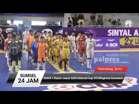 SMKN 1 Batam Juara 1 Axis National Cup 2025 RegionalSumatera
