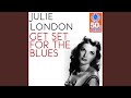 Get Set for the Blues (Remastered)