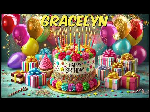 GRACELYN Happy Birthday Song - Happy Birthday to You