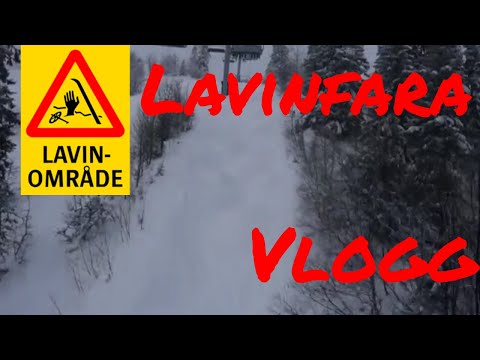 LAVINFARA| Vemdalen Vlogg