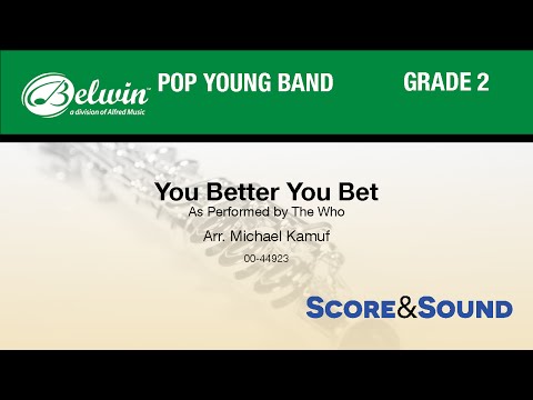 You Better You Bet, arr. Michael Kamuf - Score & Sound