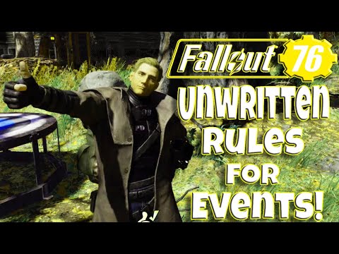 Fallout 76 Unwritten Rules for Events!  (Beginner's Guide)