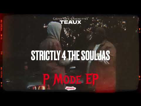 Teaux - Strictly 4 The Souljas
