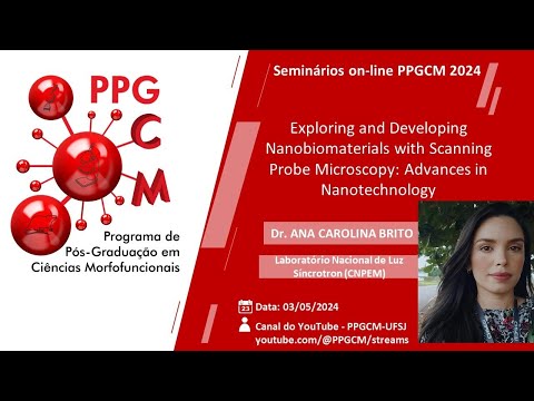 Seminário PPGCM on-line 03/05/2024 - Drª Ana Carolina Brito (CNPEM)