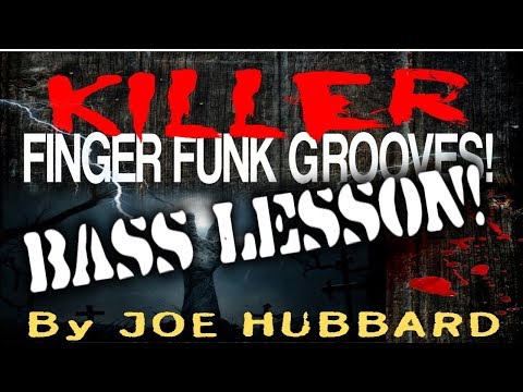 Killer Finger Funk Grooves | Bass Lesson! /// Joe Hubbard Bass ///
