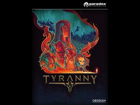Let's Play Tyranny Part 1