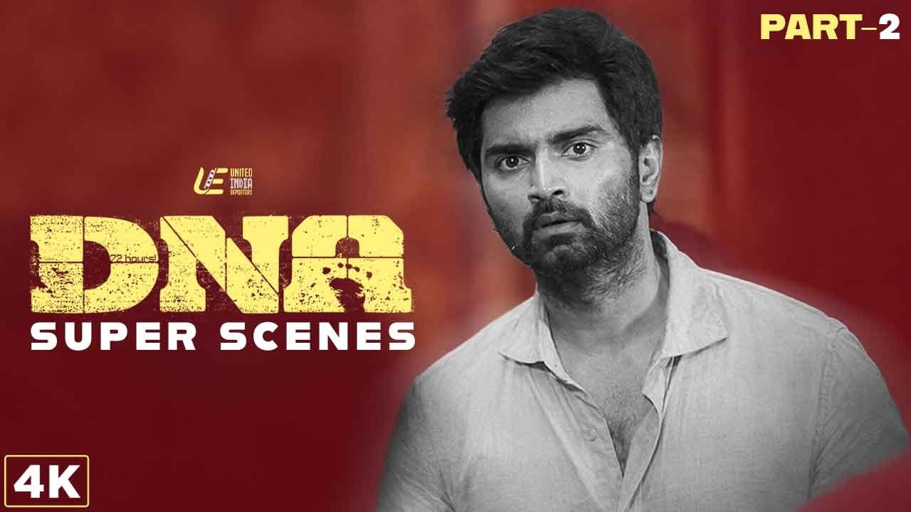 DNA Super Scenes Part - 2 | Atharvaa | Nimisha Sajayan | Crime Thriller