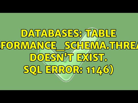 Databases Table Performance_schema Threads Doesnt Exist Sql Error 1146