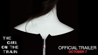 The Girl on the Train - Official Teaser Trailer - In Theaters October 7 (HD)