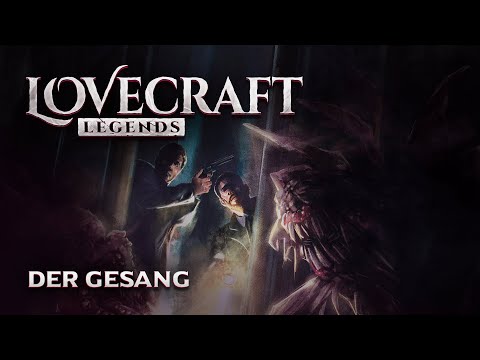 Lovecraft Legends - 2 - Der Gesang