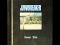 Jawbreaker - Dear You [1995, FULL ALBUM]