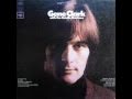 Gene Clark - So You Say You Lost Your Baby (mono 45 version, 1967)