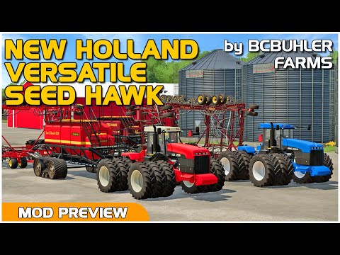 MOD PREVIEW - New Holland/Versatile Tractor Pack PLUS Seed Hawk 65ft AirSeeder - by BCBuhler Farms