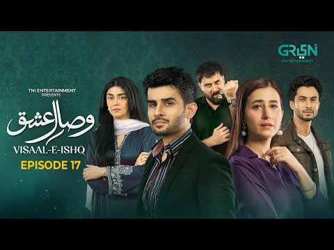Visaal E Ishq Ep 17 (Sub) 30th Oct 2025 | Fahad Sheikh - Hiba Aziz - Haroon Shahid - Naureen Gulwani