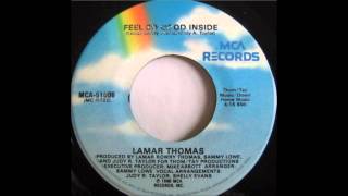 Lamar Thomas - Feel So Good Inside - 7'' MCA 1980