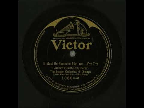 It Must Be Someone Like You - Benson Orchestra of Chicago with Roy Bargy